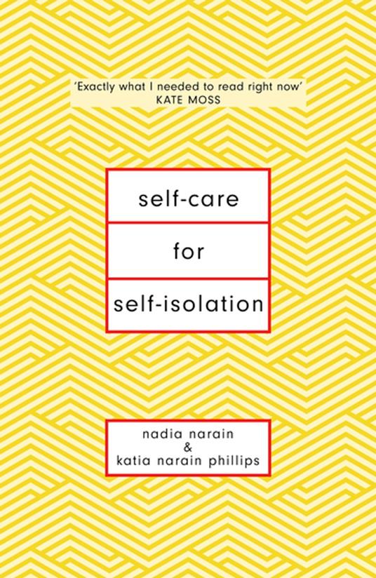 Self-Care for Self-Isolation