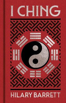 I Ching: Gilded Pocket Edition - Hilary Barrett - cover