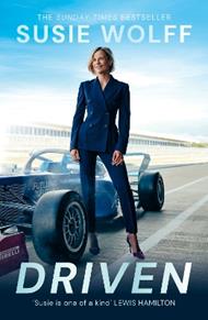 Driven: The inspirational Memoir from the Formula One Trailblazer, as seen on Netflix’s Drive to Survive