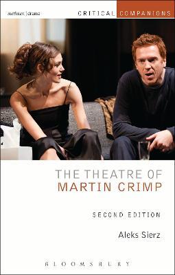 The Theatre of Martin Crimp - Aleks Sierz - cover