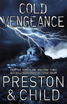 Cold Vengeance: An Agent Pendergast Novel - Lincoln Child,Douglas Preston - cover