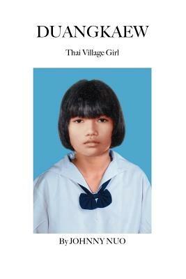 Duangkaew: Thai Village Girl - Johnny Nuo - cover