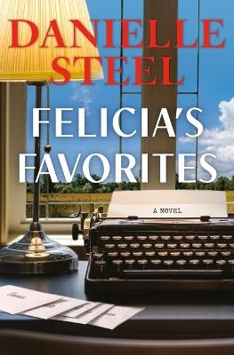 Felicia's Favorites - Danielle Steel - cover