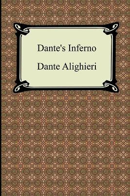 Dante's Inferno (the Divine Comedy, Volume 1, Hell) - Dante Alighieri - cover