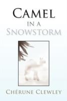 Camel in a Snowstorm - Chrune Clewley,Cherune Clewley - cover