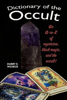 Dictionary of the Occult - Harry E Wedeck - cover