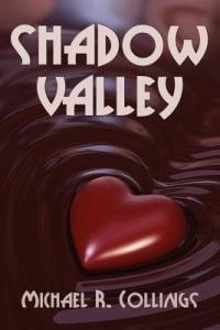Shadow Valley: A Novel of Horror - Michael R Collings - cover