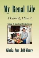 My Renal Life - Gloria Ann Jeff-Moore - cover