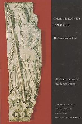 Charlemagne's Courtier: The Complete Einhard - cover