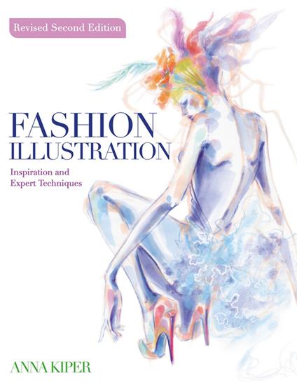 Fashion Illustration REVISED SECOND EDITION