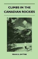 Climbs in the Canadian Rockies - Frank S. Smythe - cover