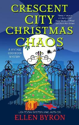 Crescent City Christmas Chaos - Ellen Byron - cover