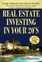 Real Estate Investing In Your 20's: Your Rise to Real Estate Royalty - Ross Hamilton - cover
