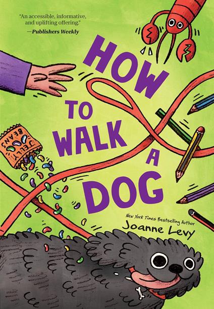 How to Walk a Dog - Joanne Levy - ebook