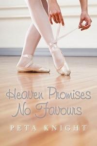 Heaven Promises No Favours - Peta Knight - cover