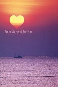 From My Heart for You - Monique Trowers - cover