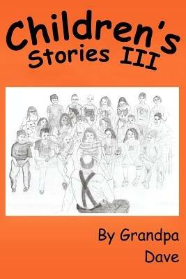 Children's Stories III - Grandpa Dave - cover
