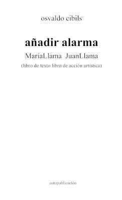 anadir alarma MariaLlama JuanLlama: (libro de texto libro de accion artistica) - Osvaldo Cibils - cover