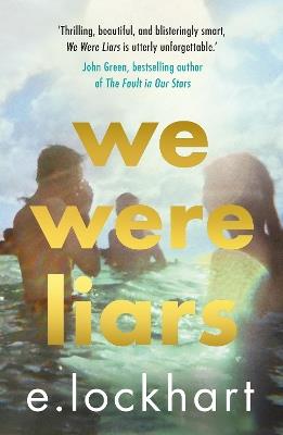 We Were Liars: Now a major TV series on Amazon Prime! - E. Lockhart - cover