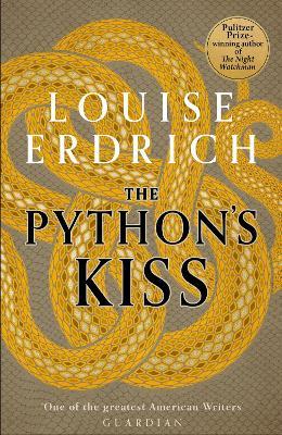 Python's Kiss: Stories - Louise Erdrich - cover