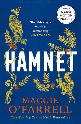 Hamnet: Read the bestselling book before you see the award winning film - Maggie O'Farrell - cover