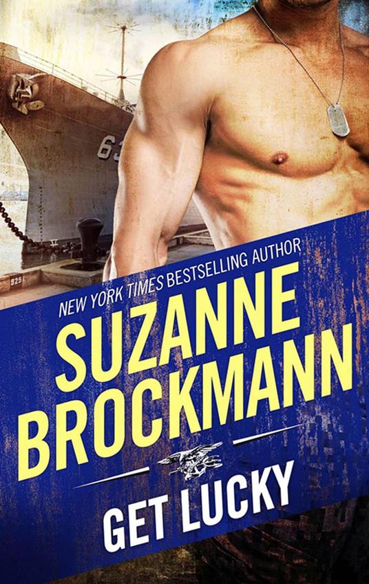 Get Lucky (Tall, Dark and Dangerous, Book 9)