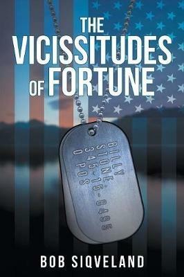 The Vicissitudes of Fortune - Bob Siqveland - cover