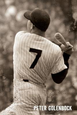 7: The Mickey Mantle Novel - Peter Golenbock - cover