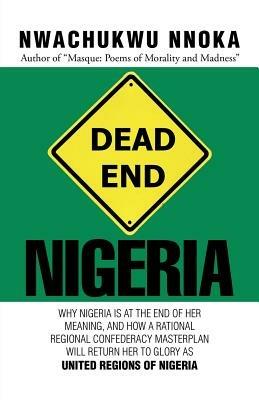 Dead End: Nigeria - Nwachukwu Nnoka - cover