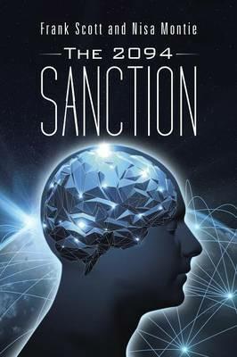 The 2094 Sanction - Frank Scott,Nisa Montie - cover