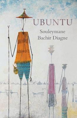 Ubuntu: Conversations with Françoise Blum - Souleymane Bachir Diagne - cover