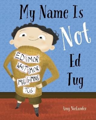 My Name is Not Ed Tug - Amy Nielander - cover