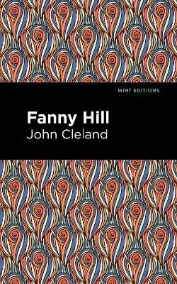 Fanny Hill: Memoirs of a Woman of Pleasure - John Cleland - cover