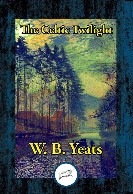 The Celtic Twilight