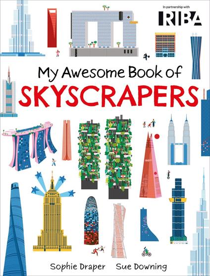 My Awesome Book of: Skyscrapers - Sophie Draper,Sue Downing - ebook