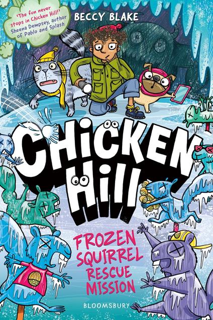 Chicken Hill: Frozen Squirrel Rescue Mission - Beccy Blake - ebook