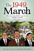 The 1949 March: And The Restoration of the Legislature - cover