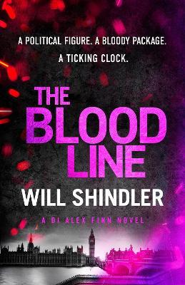 The Blood Line: an absolutely gripping detective crime novel to keep you hooked - Will Shindler - cover