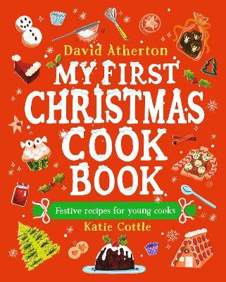 My First Christmas Cook Book - David Atherton - cover