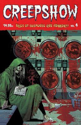 Creepshow Vol. 4 - Jeremy Adams,Joel Farrelly,Philip Fracassi - cover