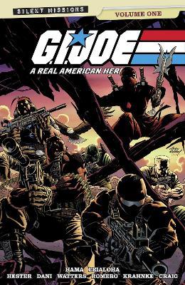 GI JOE: A REAL AMERICAN HERO! SILENT MISSIONS VOL. 1 - Larry Hama - cover