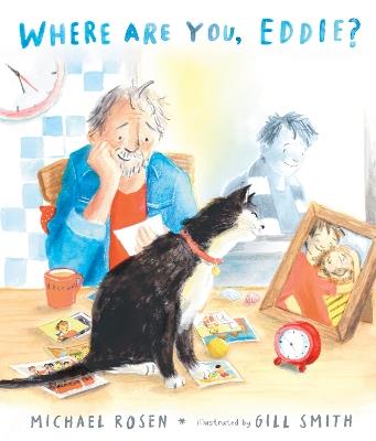 Where Are You, Eddie? A Companion to Michael Rosen's Sad Book - Michael Rosen - cover
