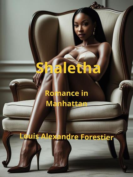 Shaletha-Romance in Manhattan