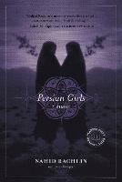 Persian Girls: A Memoir - Nahid Rachlin - cover
