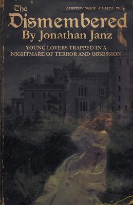 The Dismembered - Jonathan Janz - cover