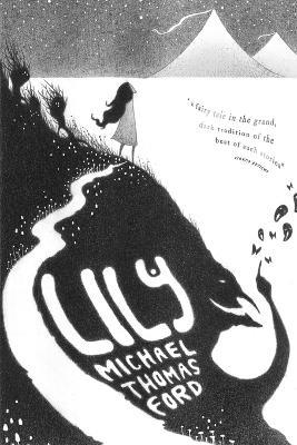 Lily - Michael Thomas Ford - cover