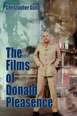 The Films of Donald Pleasence - Christopher Gullo - cover