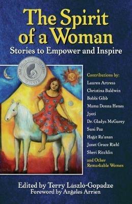 Spirit Of A Woman: Stories to Empower and Inspire - cover