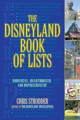 The Disneyland Book Of Lists - Chris Strodder - cover