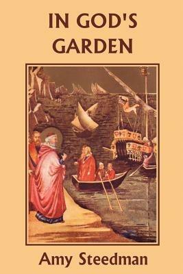 In God's Garden - Amy Steedman - cover